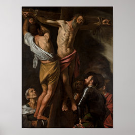 Crucifixatie van Saint Andrew door Caravaggio - Po Poster
