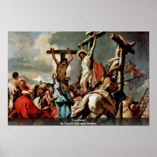 Crucifixatie van Tiepolo Giovanni Battista Poster (Voorkant)
