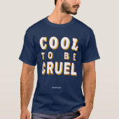 CrueLCo0L 😎👊 T-shirt (Voorkant)
