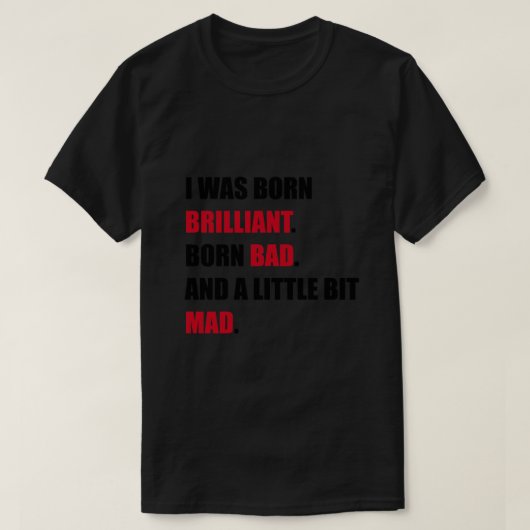 Cruella Movie Quote T-shirt (Design voorkant)