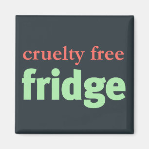 Cruelty Free Fridge Magneet
