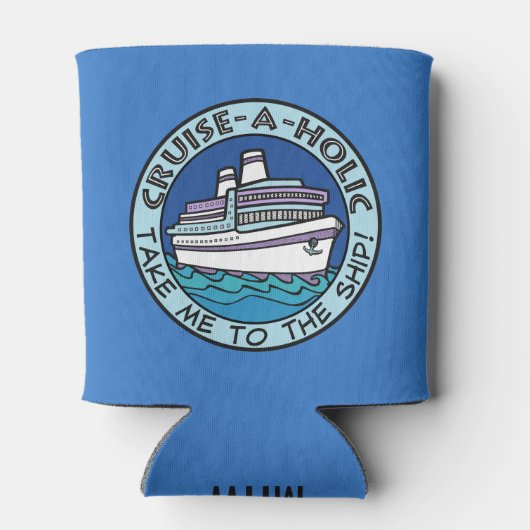 Cruise-A-Holic aangepaste monogram koelbox Blikjeskoeler (Achterkant)