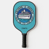Cruise-A-Holic douanenaam Pickleball Paddle (Achterkant)