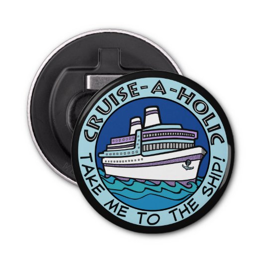 Cruise-A-Holic flesopener Button Flesopener (Voorkant)