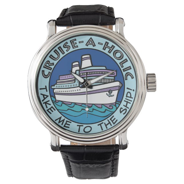 Cruise-A-Holic horloges (Voorkant)