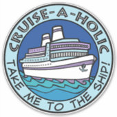 Cruise-A-Holic Sticker (Voorkant)