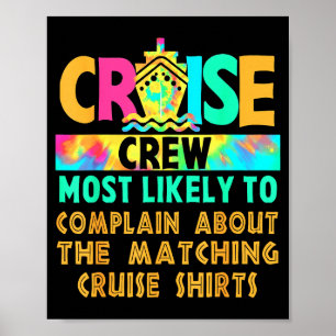 Cruise Bemanning Die Het Meest Klaagt Over Overeen Poster