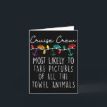 Cruise Bemanning Waarschijnlijk Om Foto's Te Nemen Kaart<br><div class="desc">Cruise Bemanning Waarschijnlijk Om Foto's Te Maken Van Alle Handdoeken</div>