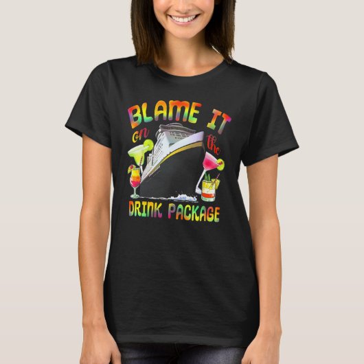 Cruise Blame It On The Drink Package Tie Dye Cruis T-shirt (Voorkant)