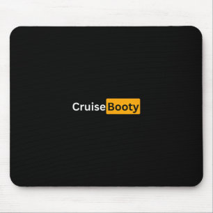 Cruise Booty - Y Cruising Bon Voyage Cadeaus Muismat