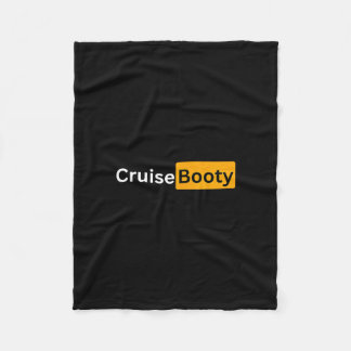 Cruise Booty - Y Cruising Bon Voyage Gifts  Fleece Deken