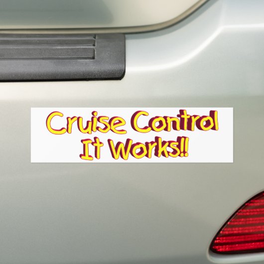 Cruise Control it Works Bumpersticker (Op auto)