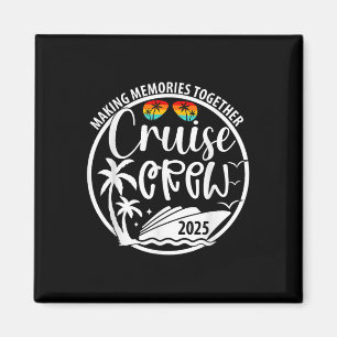 Cruise Crew 2025 samen herinneringen maken Zomer V Magneet
