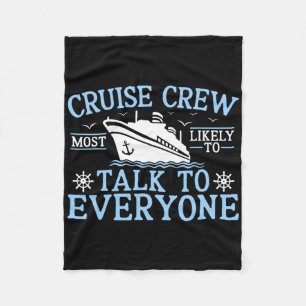 Cruise Crew 2025 Waarschijnlijk met iedereen prate Fleece Deken