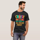 Cruise Crew Most Likely to Fall Asleep First Hippi T-shirt (Voorkant volledig)