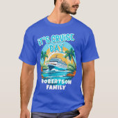 Cruise Day Matching Cruise Shirten Personaliseren T-shirt (Voorkant)
