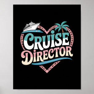 Cruise Directeur Hart Poster