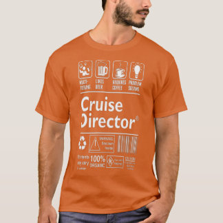 Cruise Director Multitasking Beer Coffee Probleem T-shirt