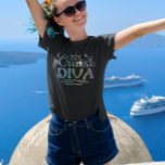 Cruise Diva Gezegde Cruising T-shirt<br><div class="desc">Dit ontwerp kan op het gebied worden gepersonaliseerd dat door de foto en/of tekst te veranderen wordt verstrekt. Of het kan worden aangepast door te klikken deze Sjabloon personaliseert en dan de klik te kiezen om verdere optie aan te passen en de kleur van de achtergrond te schrappen of te...</div>