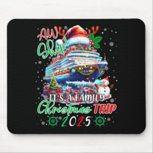 Cruise Familie Ah Schip Het Is Een Kerst Cruise Re Muismat