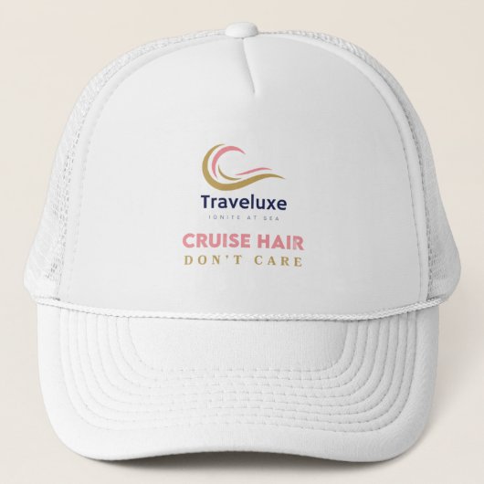 Cruise Hair... Don’t Care | Ignite at Sea Hat Trucker Pet (Voorkant)