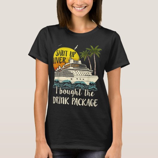 Cruise Hou je mond, lever, ik heb het Drink pakket T-shirt (Voorkant)