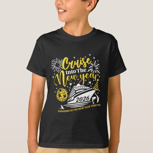 Cruise Into The New Year Funny 2026 Cruise Ship Wo T-shirt (Voorkant)
