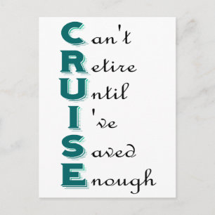Cruise - Kan niet retire Briefkaart