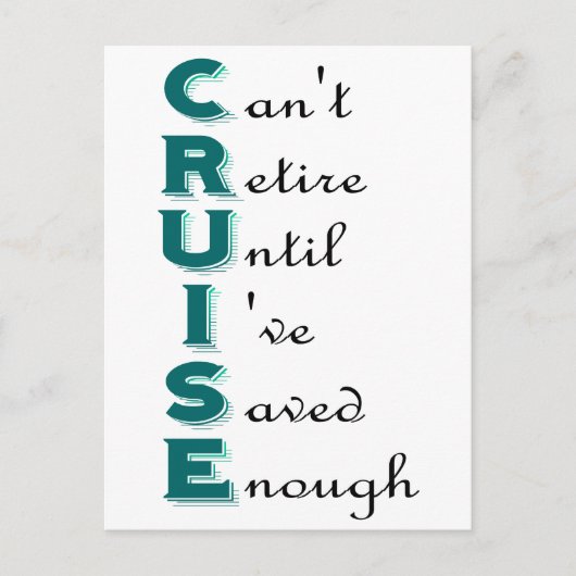 Cruise - Kan niet retire Briefkaart (Voorkant)