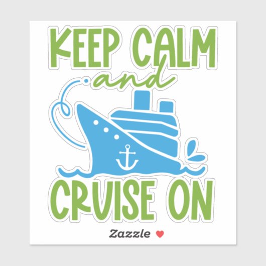 Cruise Keep Calm Sticker (Vel)