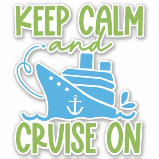 Cruise Keep Calm Sticker (Voorkant)