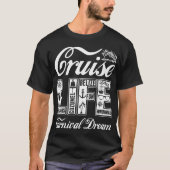 Cruise Life Carnival Dream Tshirt (Voorkant)