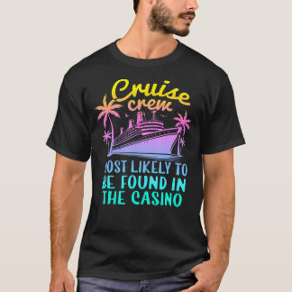 Cruise meest waarschijnlijk te vinden in casino fa t-shirt