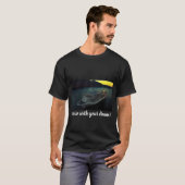 Cruise met je droom! t-shirt (Voorkant volledig)