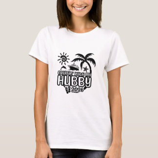 Cruise met mijn man 2026 jubileum cruise t-shirt