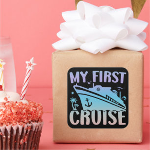 Cruise Mijn eerste cruise 2025 Familie Vakantie Cr Vierkante Sticker