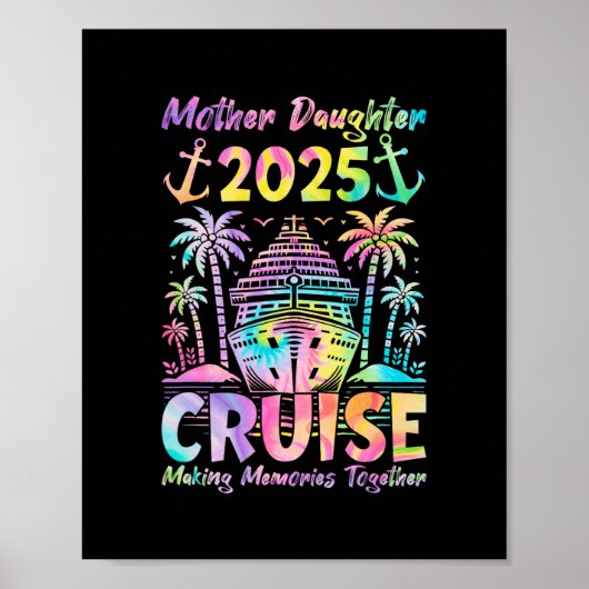 Cruise Moeder Dochter Reis 2025 Grappige Moeder Do Poster (Voorkant)