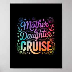 Cruise Moeder Dochter Reis 2025 Grappige Moeder Do Poster