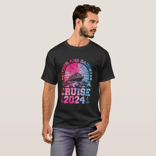 Cruise Moeder Dochter Trip 2024 Grappige Moeder Do T-shirt (Voorkant volledig)