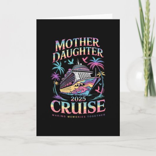 Cruise Moeder Dochter Trip 2025 Grappige Moeder Do Kaart (Voorkant)