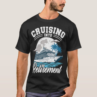 Cruise naar Pension Funny Retirement Cruise T-shirt