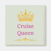 Cruise Queen Door Magneet (Voorkant)