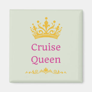 Cruise Queen Door Magneet
