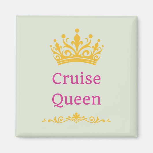 Cruise Queen Door Magneet (Voorkant)