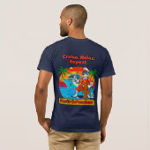 Cruise Relax Repeat Back Only T-shirt (Achterkant volledig)