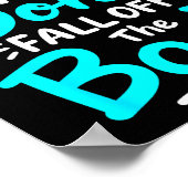 Cruise Rule #1 Don't Fall Off The Boat  Poster (Hoek)