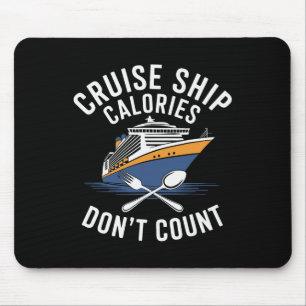 Cruise Ship Calorieën Tellen Niet Foodie  Muismat