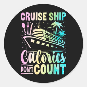 Cruise Ship Calorieën tellen niet Vakantie Ronde Sticker