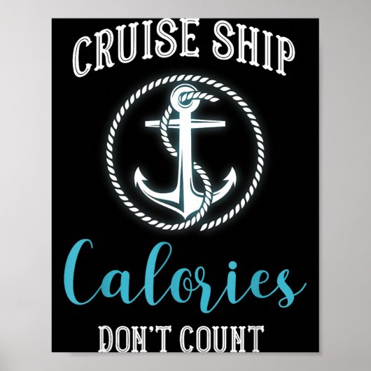Cruise Ship Calories Don't Count,cruise Vibes Love Poster (Voorkant)