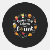 Cruise Ship Calories Don't Count Ronde Sticker (Voorkant)